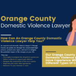 Orange County Domestic Violence Lawyer