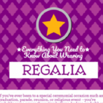 Everything You Need To Know About Wearing Regalia