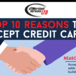 The top 10 reasons to accept Credit Cards