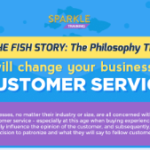 Fish! Philosophy and how it can change a business’ customer service