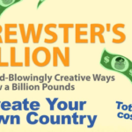 Brewster’s Billion – 12 Mind-blowingly Creative Ways to Blow a £1Billion