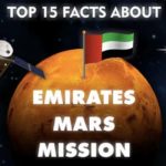 Top 15 Facts About Emirates Mars Mission