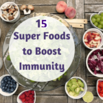 15 Super Foods that Boost Immune System in Children