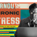 Recognizing the Signs of Chronic Stress and Burnout [Infographic]
