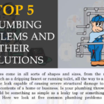Top 5 Plumbing Problems and Their Solutions