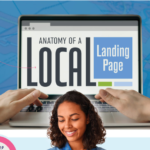 The Anatomy of a Local Landing Page [Infographic]