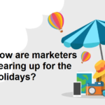 How are marketers gearing up for the holidays?